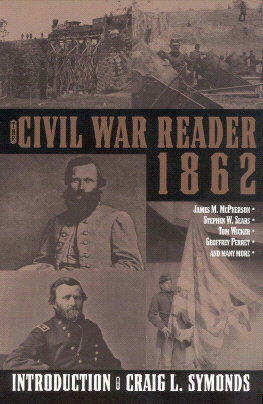 Title details for The Civil War Reader: 1862 by Civil War Times Illustrated - Available